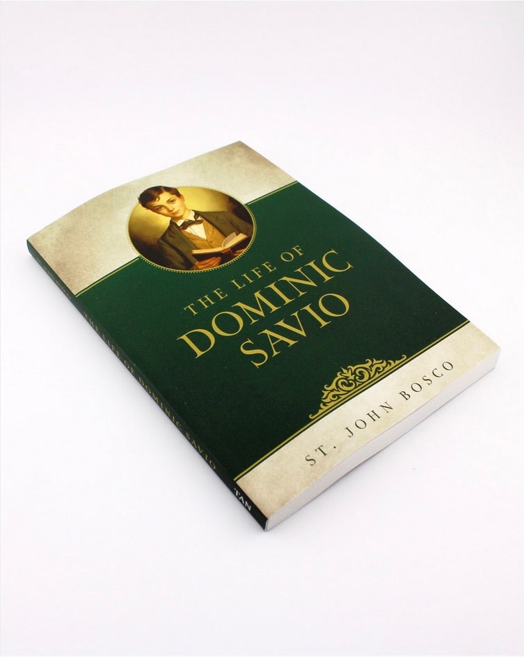 The Life of Dominic Savio Book