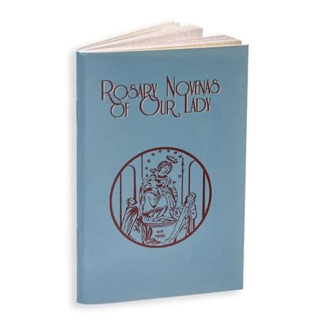 Rosary Novenas of Our Lady  --  A Devotional Companion for Prayer Through Mary