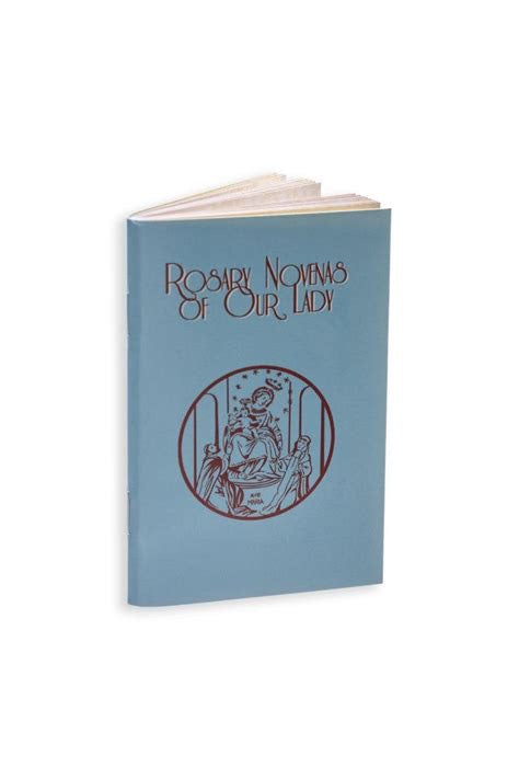 Rosary Novenas of Our Lady  --  A Devotional Companion for Prayer Through Mary